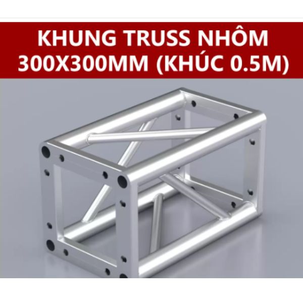 KHUNG TRUSS 300X300MM (KHÚC 0.5M) VS3030B_0.5M